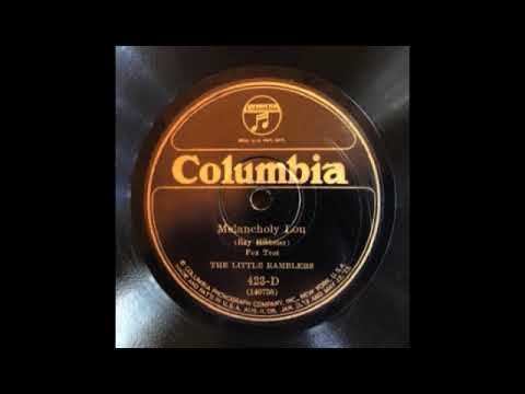 Melancholy Lou by California Ramblers, 1925