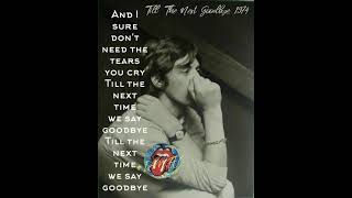 | The Rolling Stones | Till The Next Goodbye |