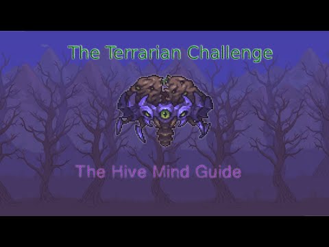 The Terrarian Challenge: The Hive Mind Boss Guide