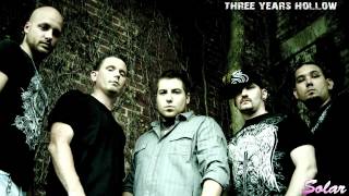 Three Years Hollow - Before It Begins