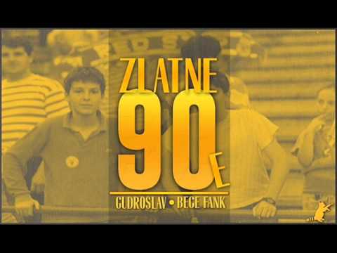 Gudroslav & Bege Fank - Zlatne devedesete (Limun Svež RMX)