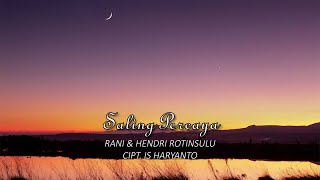 Hendri Rotinsulu - Saling Percaya