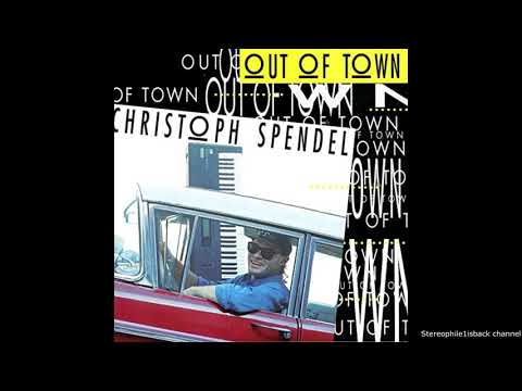 Christoph Spendel - Out Of Town