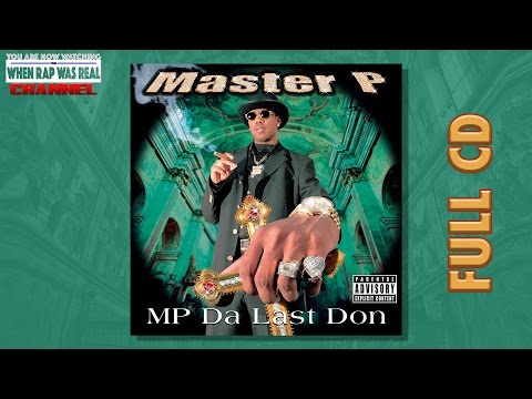 Master P - Da Last Don [Full Album] CD Quality