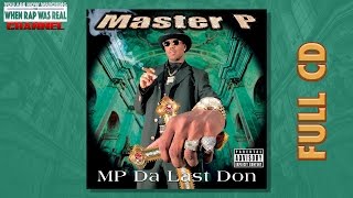 Master P - Da Last Don [Full Album] CD Quality