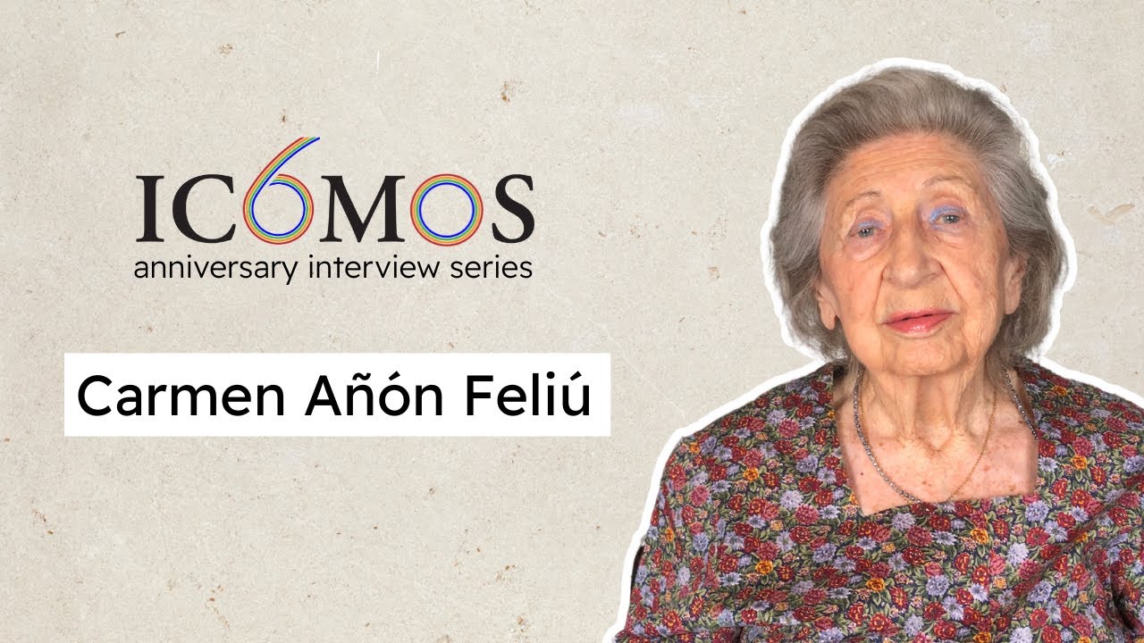 ICOMOS 60 - A Conversation with Carmen Añón Feliú