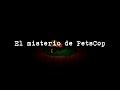El misterio de Petscop