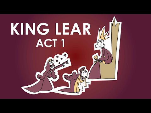 King Lear Act 1 Summary (Act 1 Scene 1 – 5)