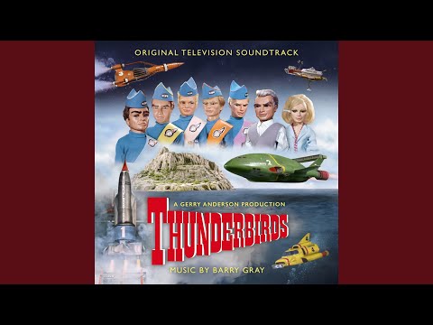 Thunderbirds (Main Titles)