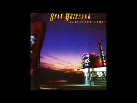 Stan Meissner - Once Over / Dangerous Games Album 1984