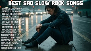 Download lagu CRIES IN THE STORM ๐ BEST SAD SLOW ROCK SONGS 2025 | EMOTIONAL ROCK BALLADS PLAYLIST mp3 Download lagu CRIES IN THE STORM ๐ BEST SAD SLOW ROCK SONGS 2025 | EMOTIONAL ROCK BALLADS PLAYLIST mp3