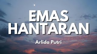 Download lagu Arlida Putri - Emas Hantaran - Andaikan aku boleh bertanya (Lyric) mp3 Download lagu Arlida Putri - Emas Hantaran - Andaikan aku boleh bertanya (Lyric) mp3