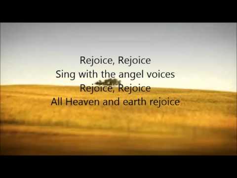 Rejoice
