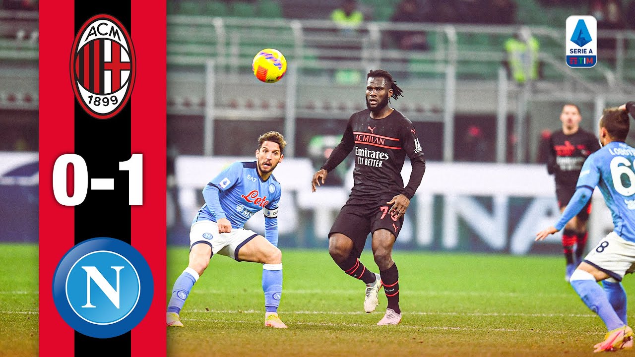 Milan vs Napoli highlights
