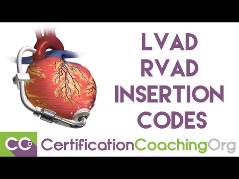 Review of LVAD RVAD Insertion Codes | Medical Coding Training