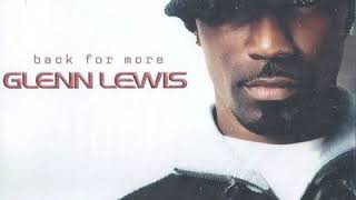 Glenn Lewis Feat. Kardinal Offishall - Back For More