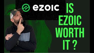 Is Ezoic Worth It in 2022?