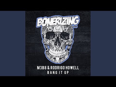 Bang It Up (D-John Remix)