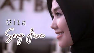 Download lagu NEW VERSION SANG JIWA - GITA KDI ||  MUSIC VIDEO mp3