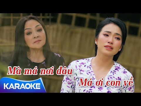 Karaoke Má Thương Con Hoài - Hương Lan ft Như Ý | Beat Gốc