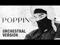 Yeat Poppin Orchestral Ver I Boyeon