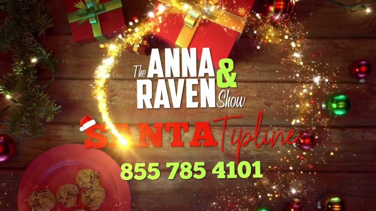 Anna & Raven Santa Tipline