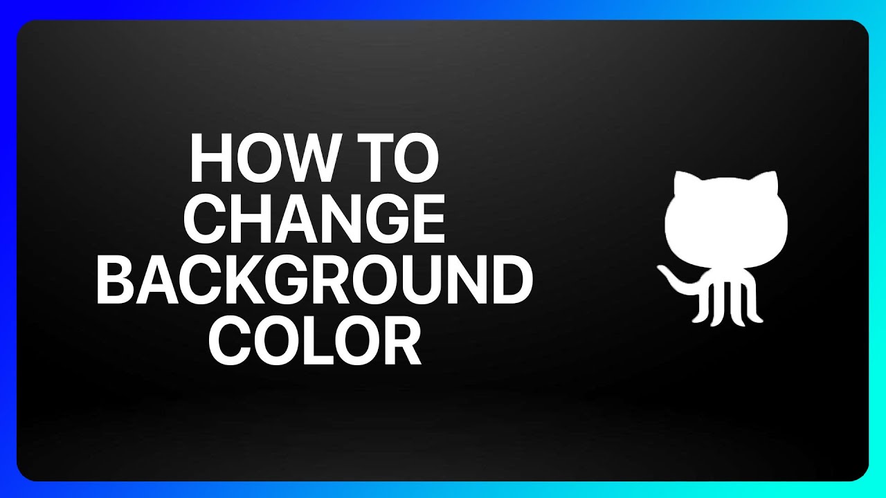 How To Change GitHub Background Color Tutorial