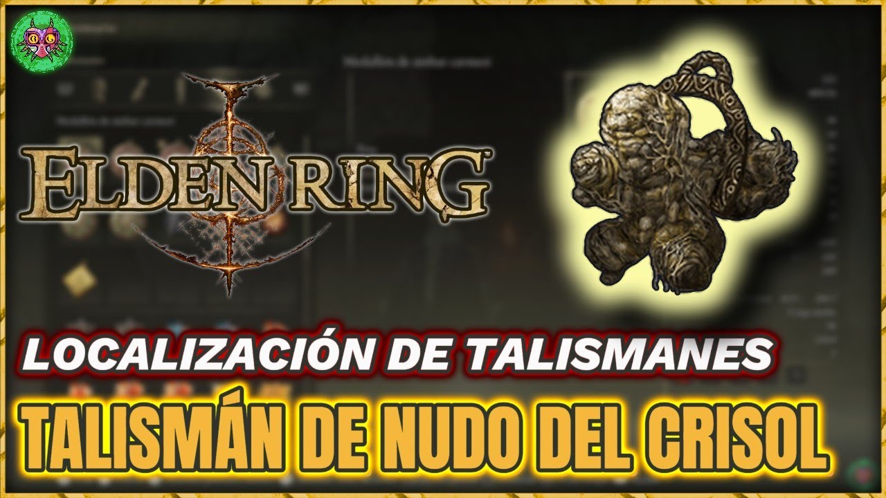 Localización TALISMÁN de NUDO del CRISOL | Elden Ring Localización TALISMÁN de NUDO del CRISOL | Elden Ring
