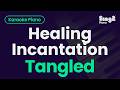 Tangled Healing Incantation Piano Karaoke