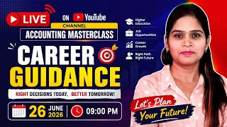 Career Guidance | Live Session | Accounting MasterClass | Pooja Singh