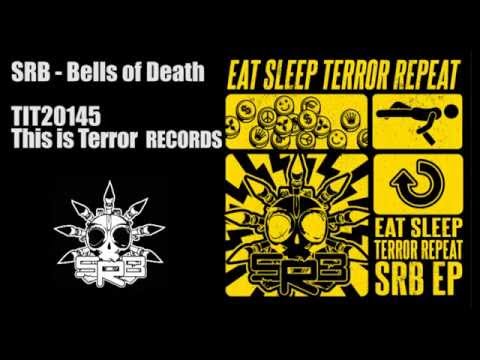 SRB - Bells of Death