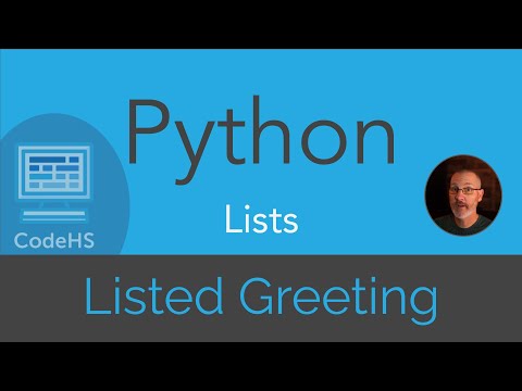 Codehs Python Lists Listed Greeting