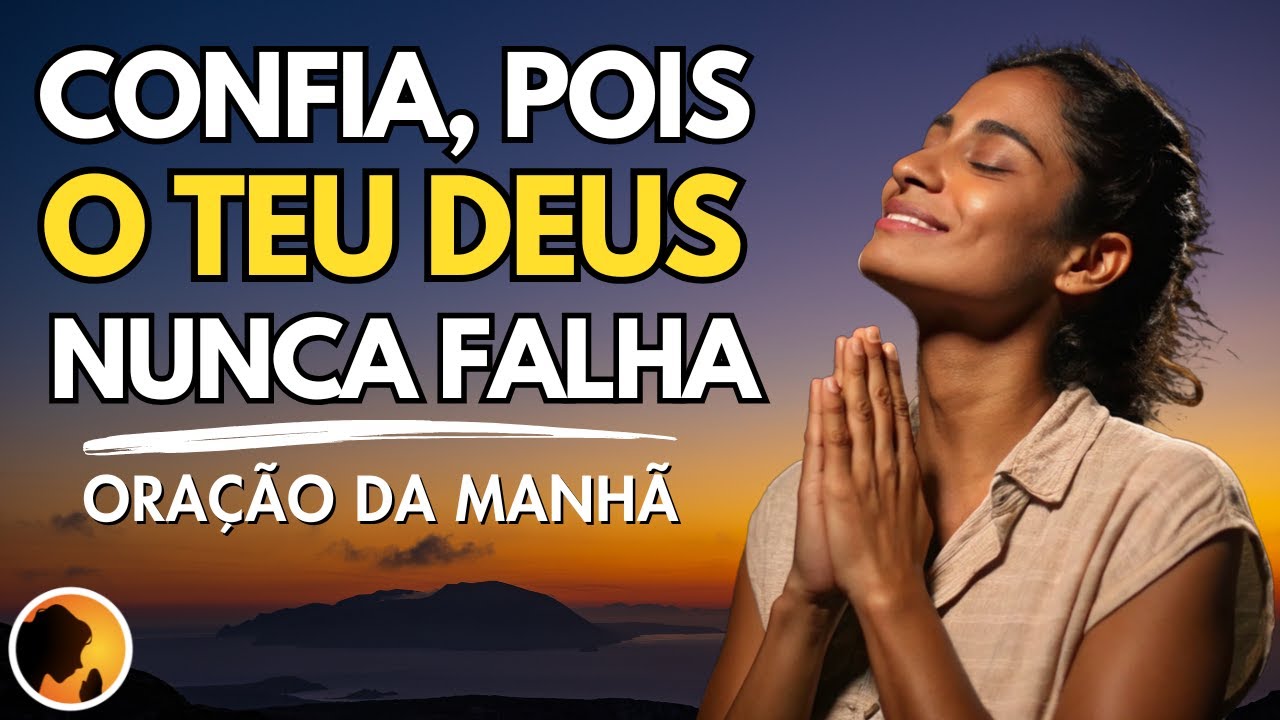 CONFIA, pois o teu DEUS nunca FALHA