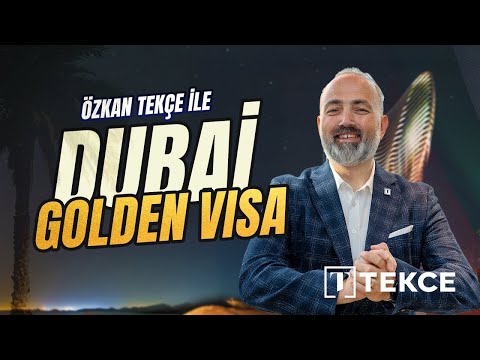 DUBAİ'DE YATIRIM YAPARAK OTURUM İZNİ ALMAK | Dubai Golden Visa (Gayrimenkul Yatırımı)