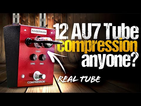 TUBE COMPRESSOR guitar pedal! from Hagerman