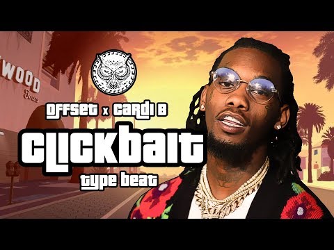Offset x Cardi B Type Beat 2019 - Clickbait | Hip-Hop/Rap Instrumental | Prod. By N-Geezy