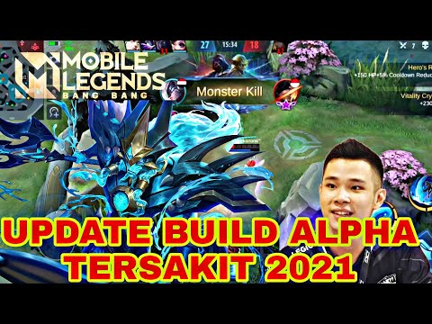 FIX INI BUILD ALPHA TERSAKIT 2021 -  TOP GLOBAL ALPHA!! GAMEPLAY ALPHA MOBILE LEGENDS INDONESIA