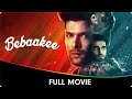 Bebaakee Web 2 Movie Kushal Tandon Ishaan Dhawan Indraneel Bhattacharya