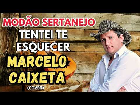 Tentei Te Esquecer - Marcelo Caixeta