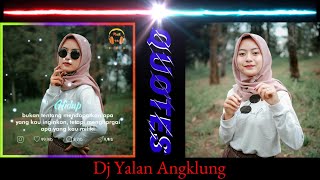 Download lagu DJ YALAN ANGKLUNG QUOTES LITERASI STORY WA dan IG mp3 Download lagu DJ YALAN ANGKLUNG QUOTES LITERASI STORY WA dan IG mp3