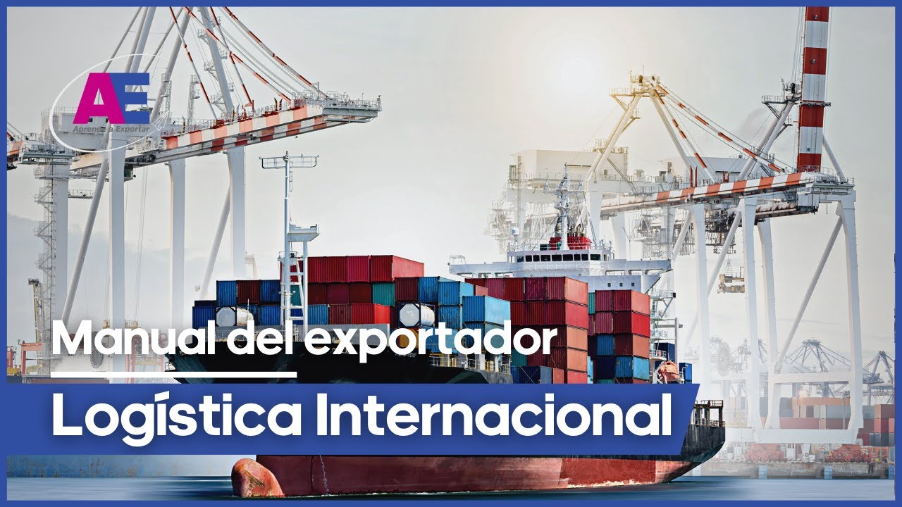 Plan logistico para exportadores