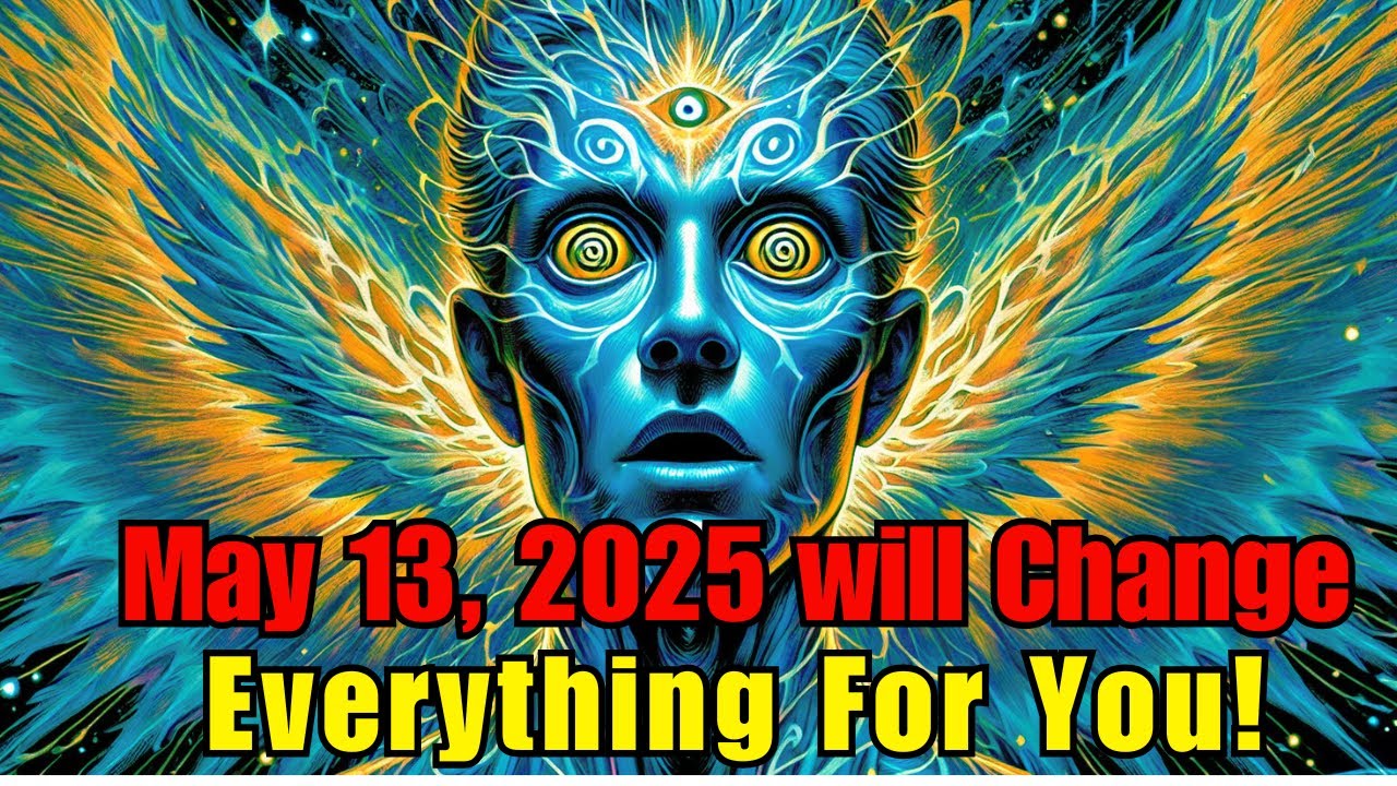 Chosen One, May 13 Is Going to Change everything for You! (God Confirmed!)