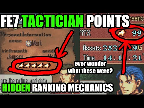 FE7 Minimum Ranks: Tactician Points/Tactician Stars, a Hidden Ranking Mechanic