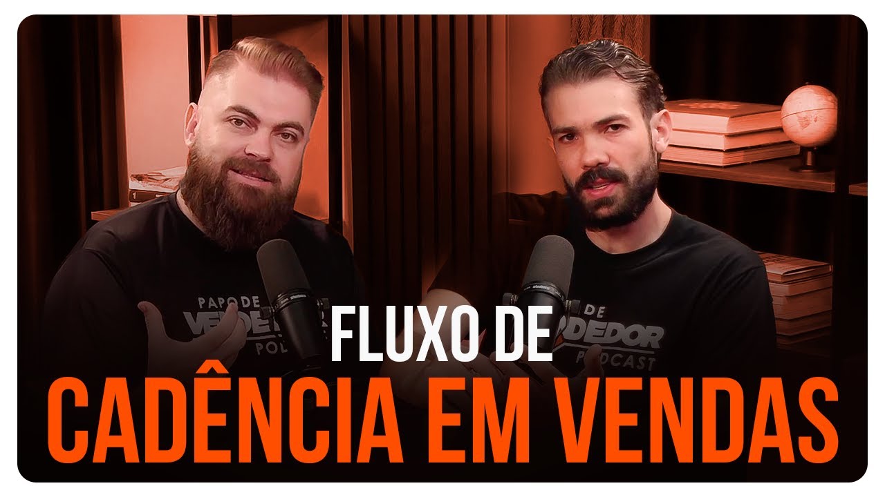 7 passos para você construir um Fluxo de Cadência e PROSPECTAR CLIENTES!