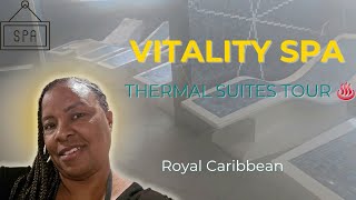 Vitality Spa & Thermal Suites Tour ♨️ | How to Buy a Pass in the Royal Caribbean App