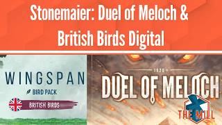Stonemaier: Duel of Meloch and British Birds Digital
