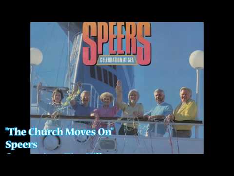 "The Church Moves On" - Speers (1987) - Speer Family