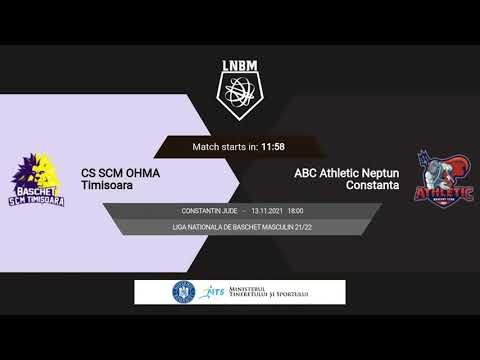 LNBM 2021-2022: SCM OHMA Timișoara - Athletic Neptun Constanța