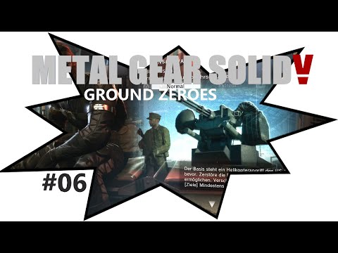 METAL GEAR SOLID 5: Ground Zeroes Gameplay Walkthrough Part 6 | Luftabwehrstellungen (FULL GAME)