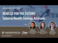 Webinar: Vehicle for the Future: Saturna Health Savings Accounts
